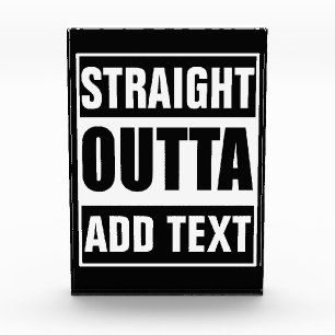 Bloc Photo Personnalisé Straight Outta Ajoutez Votre Propre T