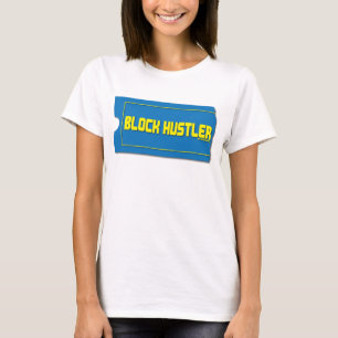 Block Hustler T-Shirt