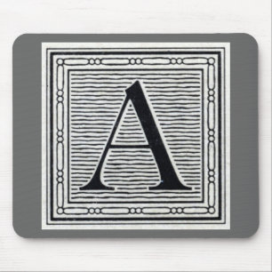 Block Letter "A" Woodcut Woodblock Initial Mouse Pad