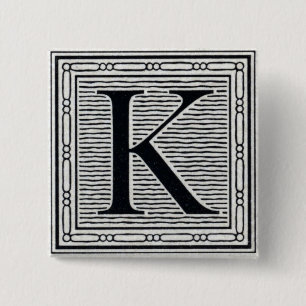 Block Letter "K" Woodcut Woodblock Inital 2 Inch Square Button