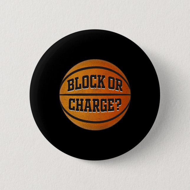 Block Or Charge Funny Sketll Meme Quote  2 Inch Round Button (Front)