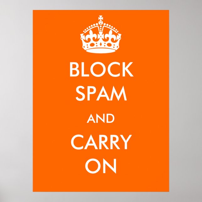 Block Spam and Carry On Poster (Front)
