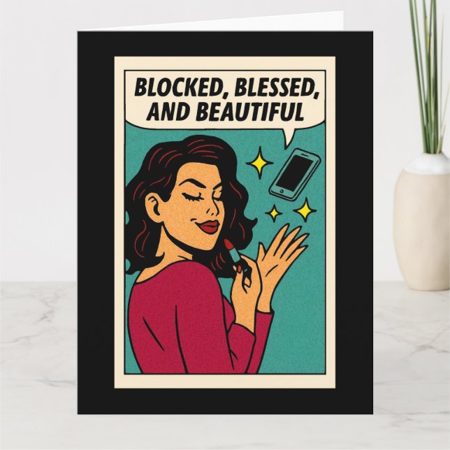 Blocked, Blessed, and Beautiful  Card (Front)