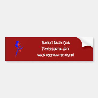 Blocker Savate Club Bumper Sticker