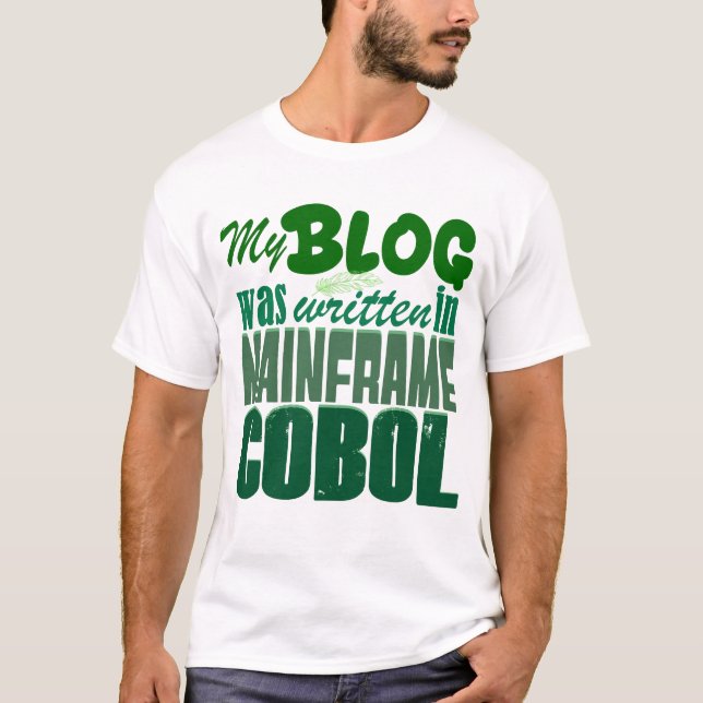 Blog Coded in COBOL – Retro Mainframe Developer T-Shirt (Front)