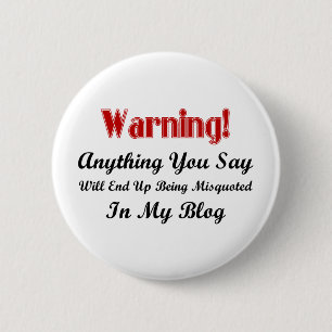 Blog Warning 2 Inch Round Button