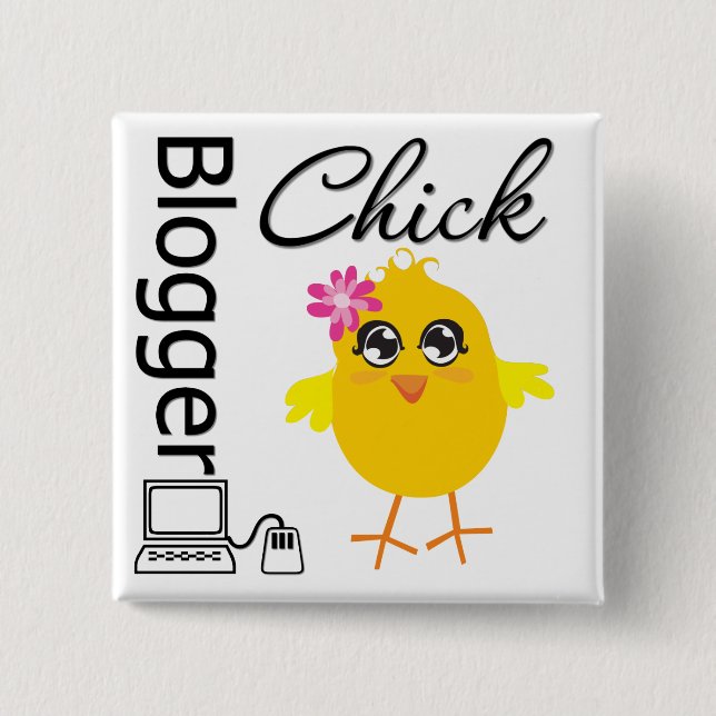 Blogger Chick 2 Inch Square Button (Front)
