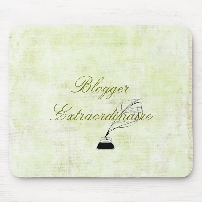 Blogger Extraordinaire Mousepad (Front)