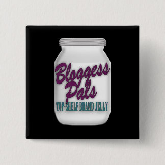 Bloggess Pals Top Shelf Square Button