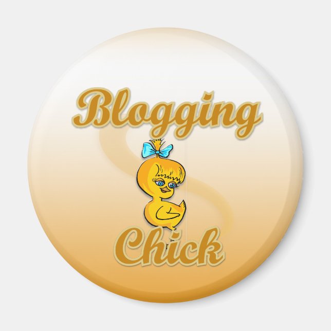 Blogging Chick Magnet (Front)