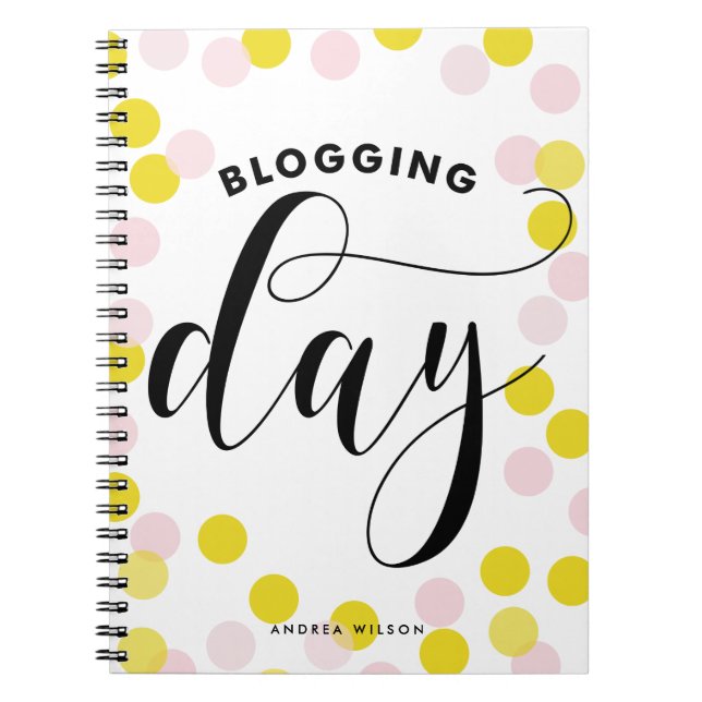 Blogging Day Pink & Yellow Confetti Personalized Notebook (Front)