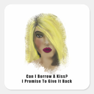 Blonde Bombshell Woman Borrow A Kiss Square Sticker