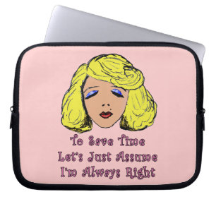 Blonde Glamour Girl Save Time Always Right Laptop Sleeve