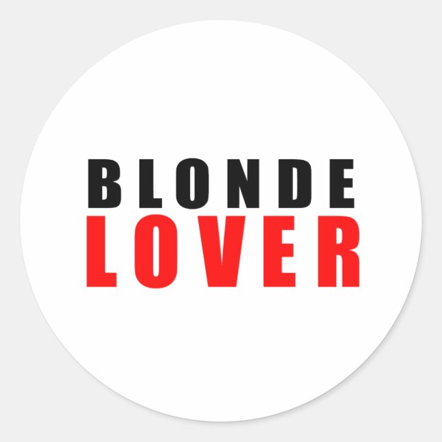 Blonde lover classic round sticker (Front)