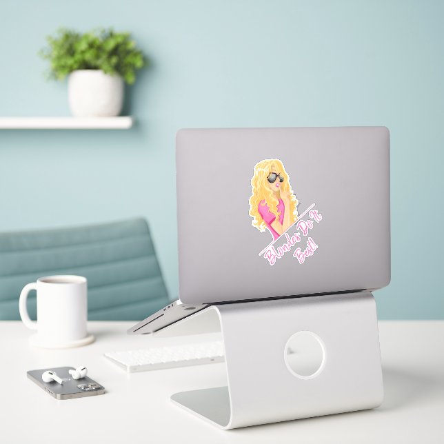 Blondes Do It Best! Personalized Text (Laptop On Desk)