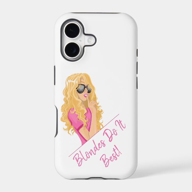 Blondes Do It Best! Personalized text (Back)