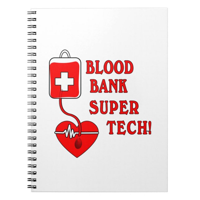 BLOOD BANK SUPER TECH NOTEBOOK (Front)