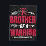 Blood Cancer Awareness Brother Of A Warrior Red Ri Fleece Blanket<br><div class="desc">Blood Cancer Awareness Brother Of A Warrior Red Ribbon</div>