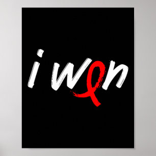 Blood Cancer Awareness - I Won Survivor Fighter Poster