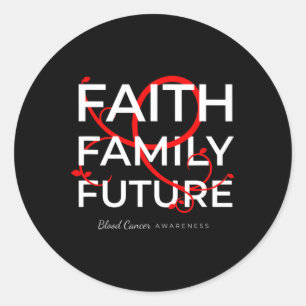 Blood Cancer Awareness Red Ribbon Faith Family Fut Classic Round Sticker