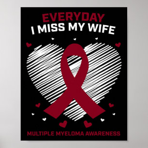 Blood Cancer Products Gifts Wife Multiple Myeloma  Poster