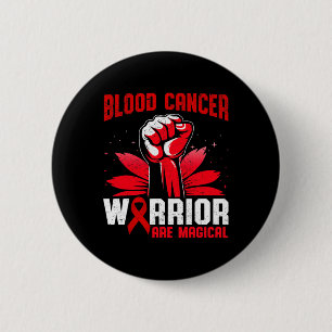 Blood Cancer Warriors Are Magical Unicorn Red Ribb 2 Inch Round Button