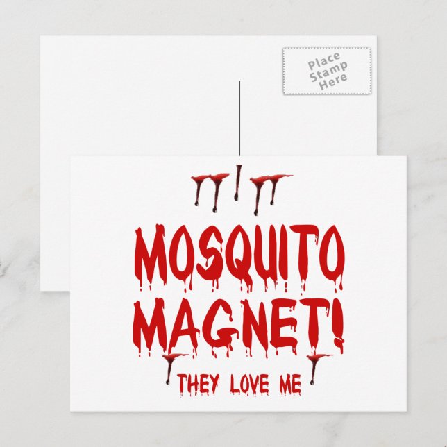 Blood Dripping Mosquito Magnet They Love Me Postcard (Front/Back)