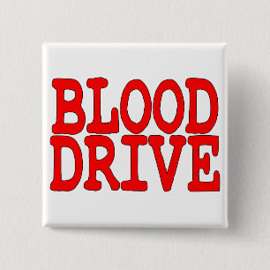 Blood Drive 2 Inch Square Button
