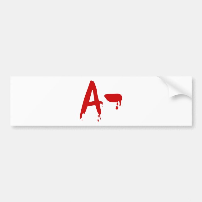 Blood Group A- Negative #Horror Hospital Bumper Sticker (Front)