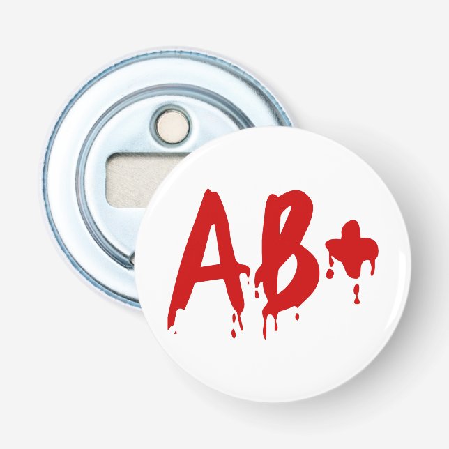 Blood Group AB+ Positive #Horror Hospital Bottle Opener (Front)
