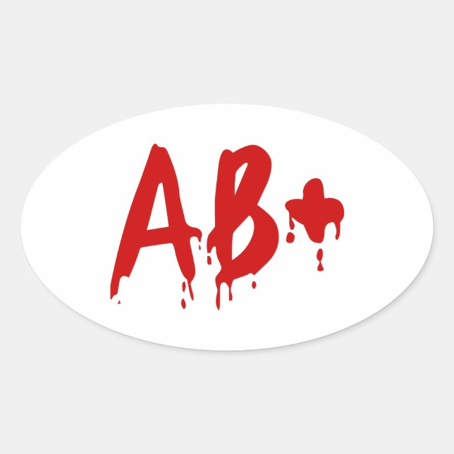 Blood Group AB+ Positive #Horror Hospital Oval Sticker (Front)