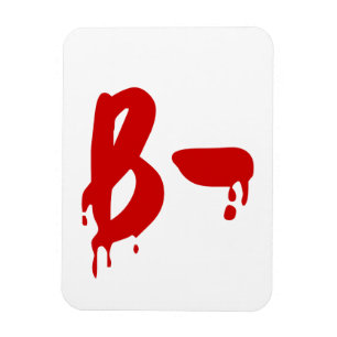 Blood Group B- Negative #Horror Hospital Magnet