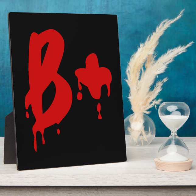 Blood Group B+ Positive #Horror Hospital Plaque (Side)