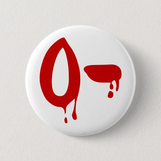 Blood Group O- Negative #Horror Hospital 2 Inch Round Button (Front)