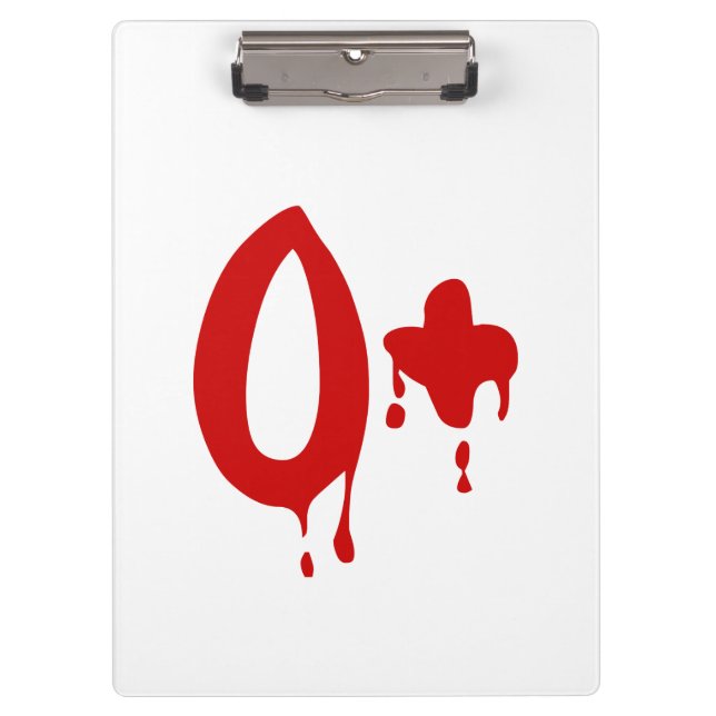 Blood Group O+ Positive #Horror Hospital Clipboard (Front)