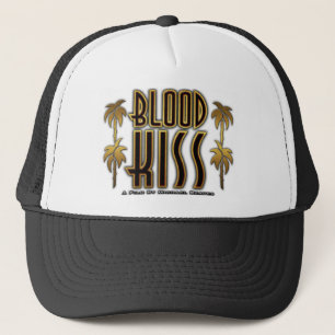Blood Kiss Official Trucker Hat