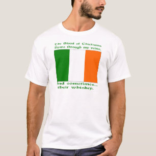 Blood of Chieftains Flows Veins Sometimes Whiskey T-Shirt