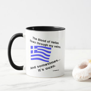 Blood of Hellas Flies Through Veins Sometimes Ouzo Mug