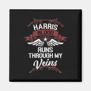 Blood Runs Through My Veins - Last Name Family  Magnet