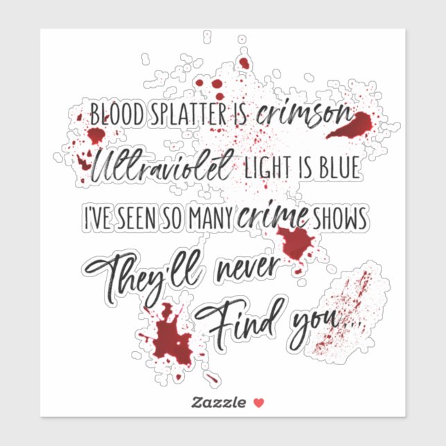 Blood Stains Are Crimson Red | Dark Murder Mystery (Sheet)