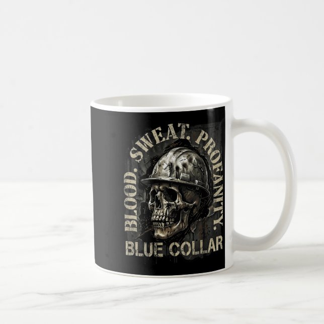 Blood Sweat Profanity Construction Worker Skull Bl Coffee Mug (Right)