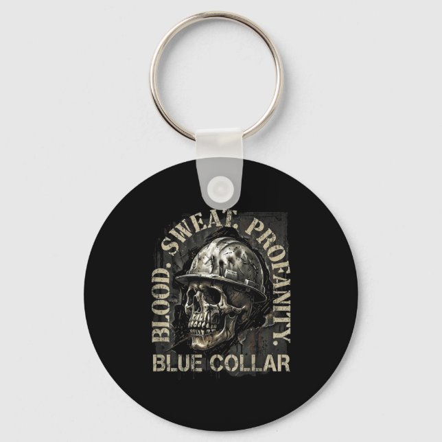 Blood Sweat Profanity Construction Worker Skull Bl Keychain (Front)