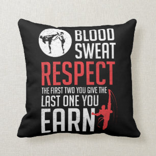 Blood Sweat Respect hapkido taekwondo karate judo Throw Pillow