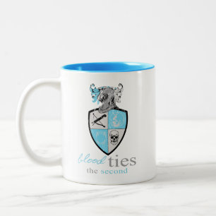 Blood Ties - the Second Mug