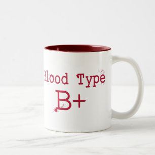 Blood Type B Positive Two-Tone Coffee Mug