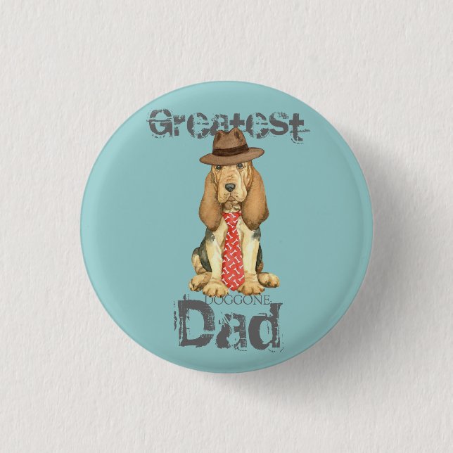 Bloodhound Dad 1 Inch Round Button (Front)