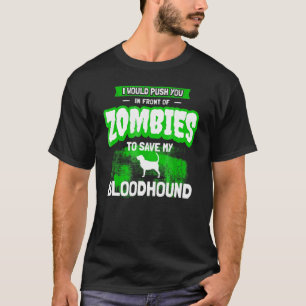 Bloodhound Dog Humor  Zombie T-Shirt