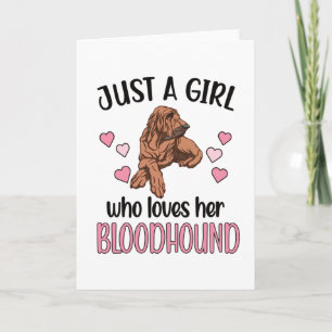 Bloodhound Girl Dog Lover Dog Owner Bloodhound Mom Card