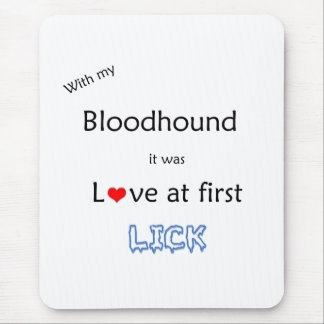Bloodhound Love at First Lick Mouse Pad