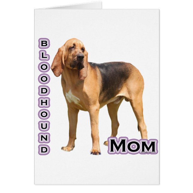 Bloodhound Mom 4 (Front)